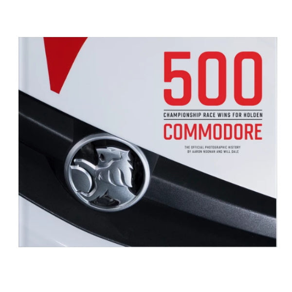 500 Championship Race Wins For Holden Commodore Hardcover Book