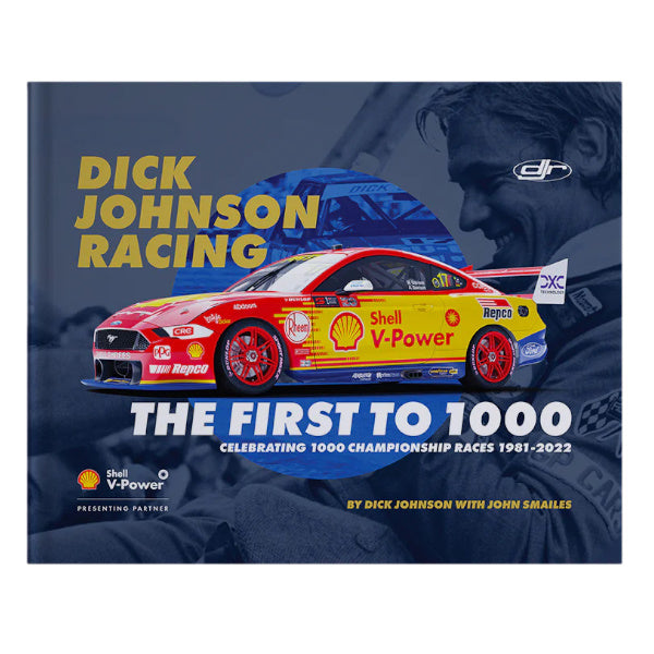 Dick Johnson Racing: The First To 1000 Official Signed Limited Edition Hardcover Book